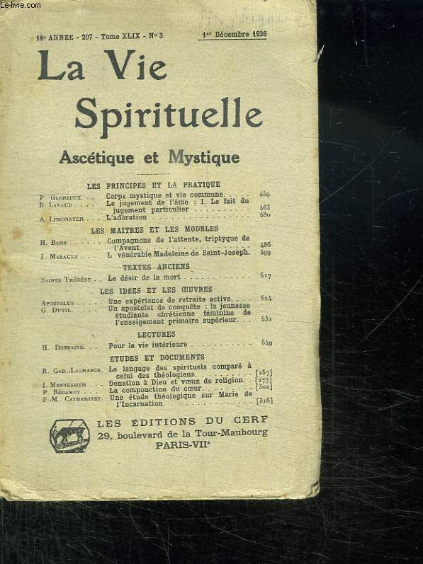 LA VIE SPIRITUELLE N 207 1 DERCEMBRE 1936. 18 em ANNEE. LES PRINCIPES ET LA PRATIQUE: CORPS MYSTIQUES ET VIE COMMUNE.