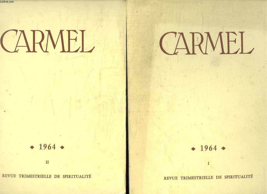 CARMEL ANNEE 1964 COMPLETE EN 4 FASCICULES. JERUSALEM. LE CANTIQUE DES CANTIQUES. LA GLOIRE DE DIEU C EST L HOMME VIVANT. L AFRIQUE NOUVELLE PATRIE DU CHRIST...