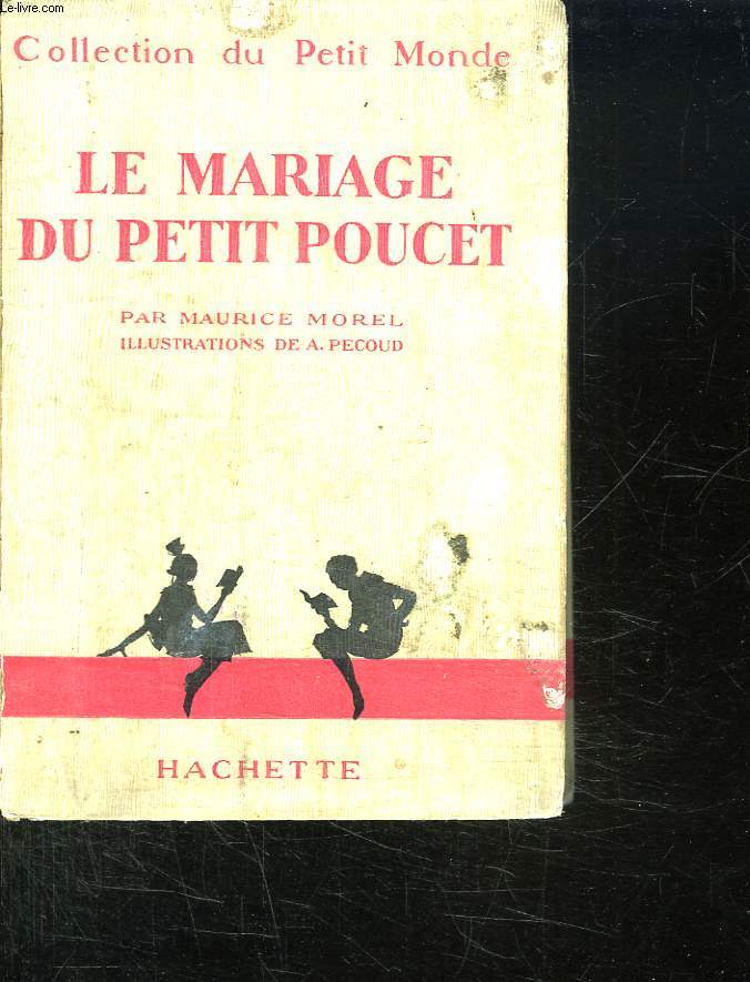 LE MARIAGE DU PETIT POUCET.
