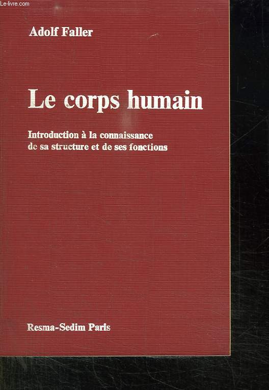 LE CORPS HUMAIN.