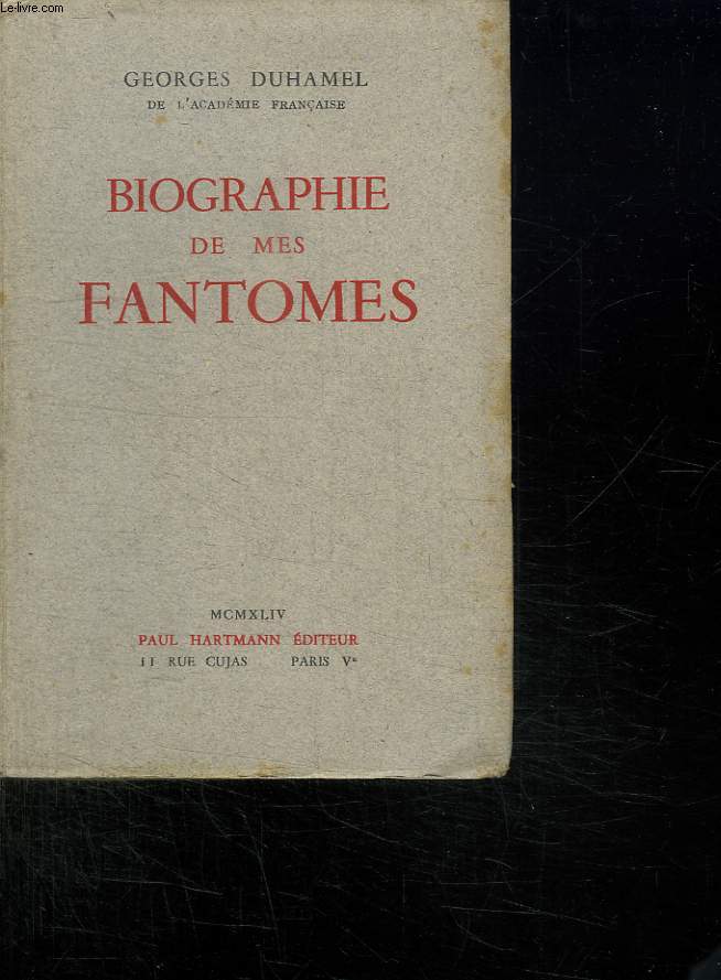 BIOGRAPHIE DE MES FANTOMES. 1901 - 1906.