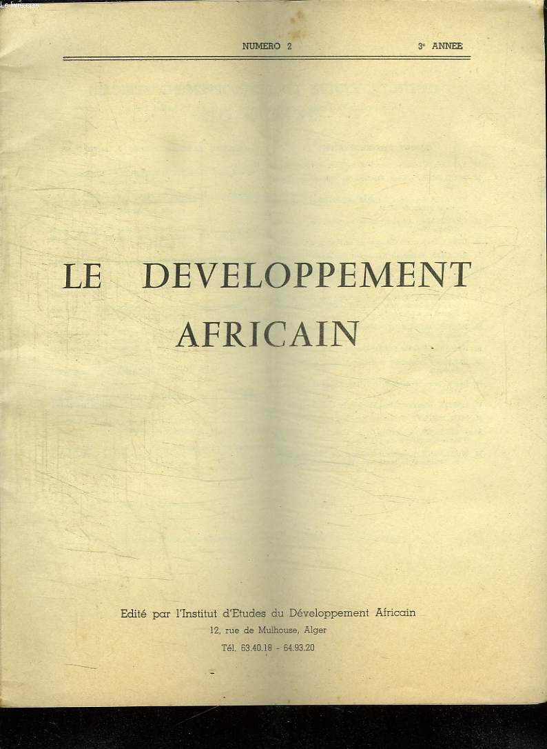LE DEVELOPPEMENT AFRICAIN N 2. 3em ANNEE.