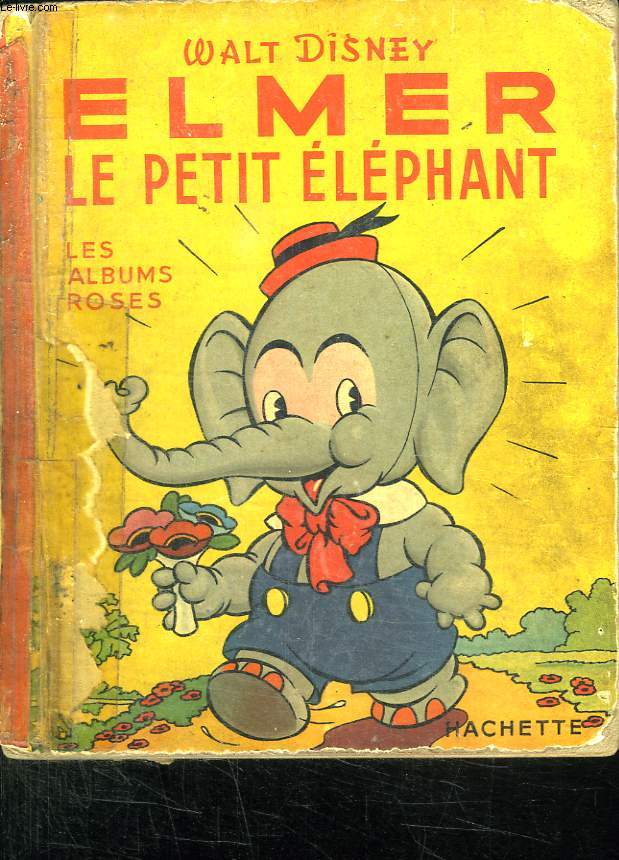ELMER LE PETIT ELEPHANT.