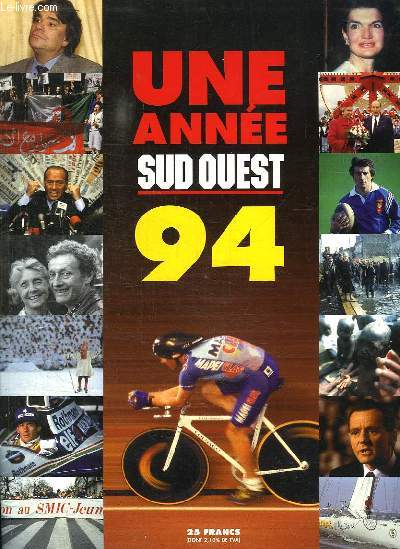 UNE ANNEE SUD OUEST 94.