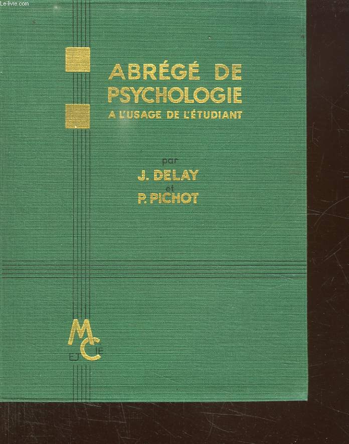 ABREGE DE PSYCHOLOGIE A L USAGE DE L ETUDIANT. 3em EDITION.
