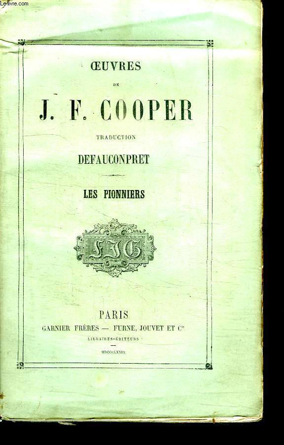 OEUVRES DE JF COOPER TOME 6: LES PIONNIERS.