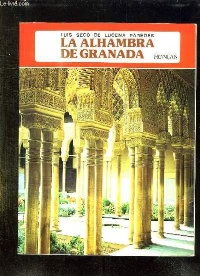 LA ALHAMBRA DE GRANADA.