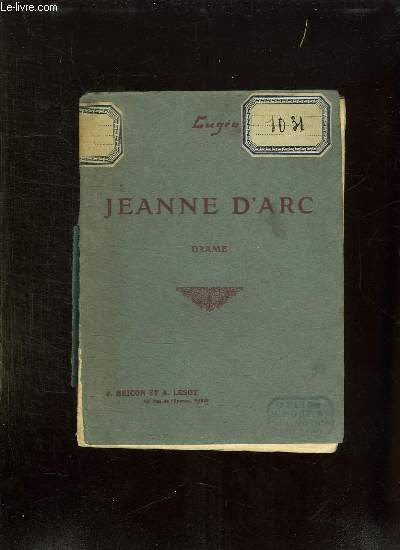 JEANNE D ARC. DRAME EN 5 ACTES.