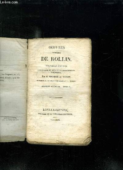 OEUVRES COMPLETES DE ROLLIN. NOUVELLE EDITION. TOME 2: HISTOIRE ANCIENNE.