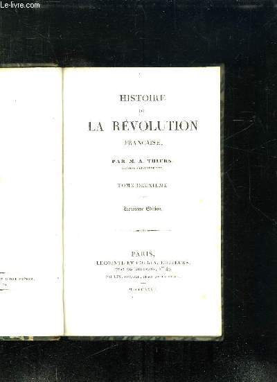 HISTOIRE DE LA REVOLUTION FRANCAISE. TOME 2. 3em EDITION.