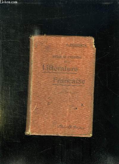 PRECIS DE L HISTOIRE DE LA LITTERATURE FRANCAISE.