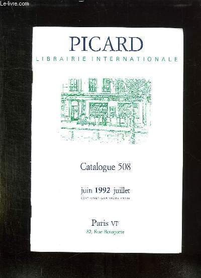 LOT DE 17 CATALOGUE DE LA LIBRAIRIE INTERNATIONALE PICARD DU N 508 JUIN 1992 AU N 524 OCTOBRE 1995.