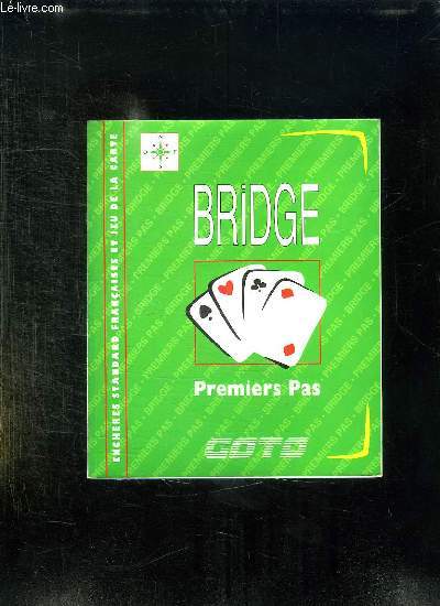 BRIDGE PREMIERS PAS.