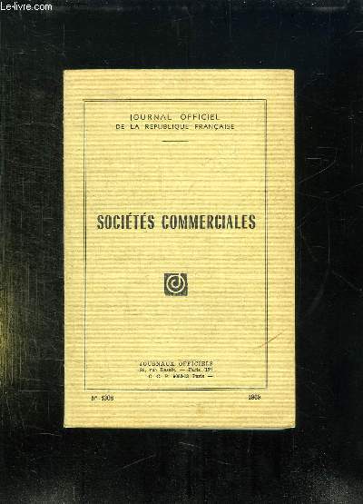 JOURNAUX OFFICIEL N 1308. 1969. SOCIETE COMMERCIALES.