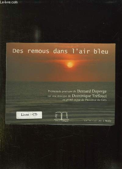 DES REMOUS DANS L AIR BLEU + CD.