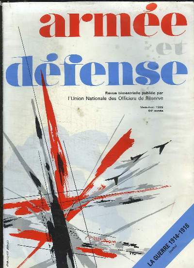 ARMEE DEFENSE MARS AVRIL 1985. SOMMAIRE: A PROPOS DES SOLDATS DE LA PAIX, LA GENDARMERIE NATIONALE...