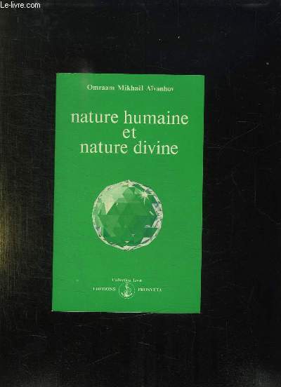 NATURE HUMAINE ET NATURE DIVINE. 2em EDITION.