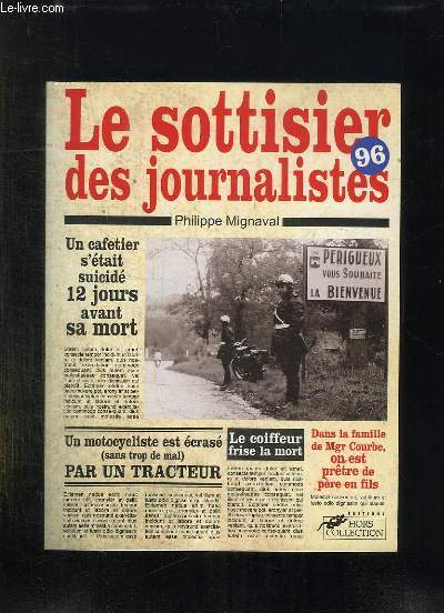 LE SOTTISIER DES JOURNALISTES 1996.