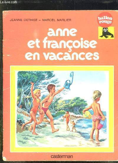 ANNE ET FRANCOISE EN VACANCES.