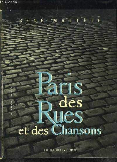 PARIS DES RUES ET DES CHANSONS.