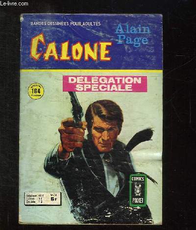 CALONE N 14. DELEGATION SPECIALE.