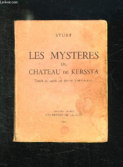 LES MYSTERES DU CHATEAU DE KERSSTA.