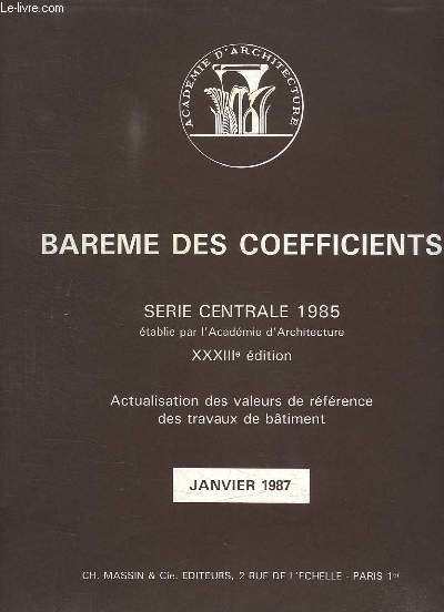 BAREME DES COEFFICIENT POUR ACTUALISATION DE PRIX DE LA SERIE CENTRALE 1980. JANVIER 1987.