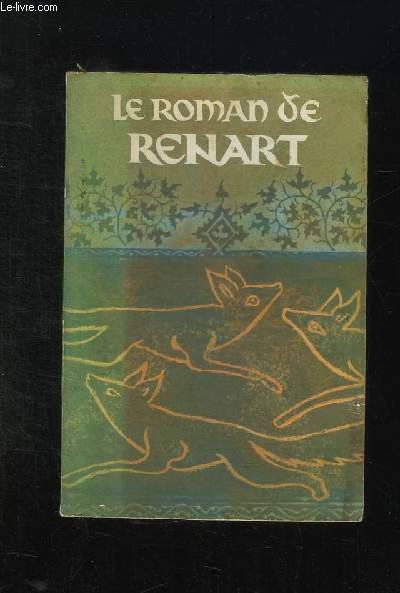 LE ROMAN DE RENART.
