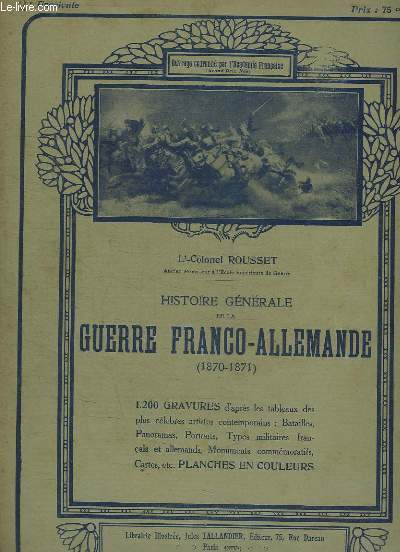 HISTOIRE GENERALE DE LA GUERRE FRANCO ALLEMANDE 1870 - 1871. 2em FASCICULE.