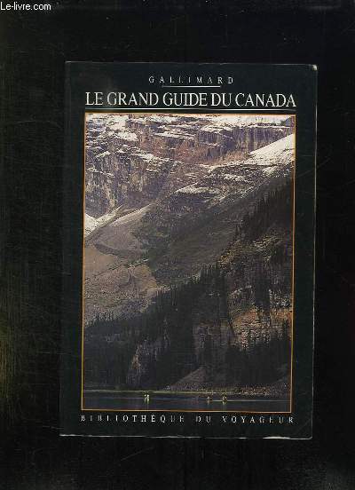 LE GRAND GUIDE DU CANADA.