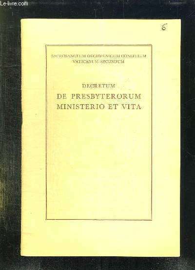 DECRETUM DE PRESBYTERORUM MINISTERIO ET VITA. TEXTE E LATIN.