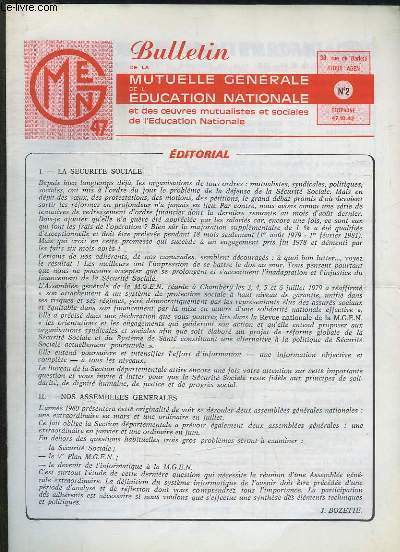 BULLETIN DE LA MUTUELLE GENERALE DE L EDUCATION NATIONALE ET DES OEUVRES MUTUALISTES ET SOCIALES DE L EDUCATION NATIONALE N 2.