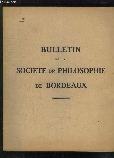 BULLETIN DE LA SOCIETE DE PHILOSOPHIE DE BORDEAUX N 62 EXPOSE DE M CORMIER PHILOSOPHIE ET PSYCHOLOGIE DE LA SUBJECTIVITE.