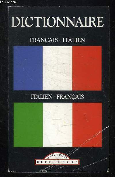DICTIONNAIRE FRANCAIS ITALIEN ITALIEN FRANCAIS.