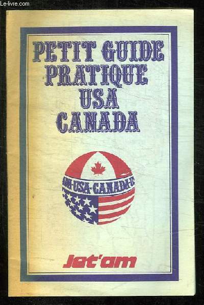 PETIT GUIDE PRATIQUE USA CANADA.