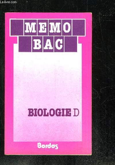 MEMO BAC BIOLOGIE D.