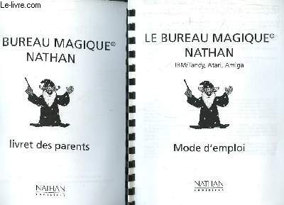 2 VOLUMES. LE BUREAU MAGIQUE LIVRET DES PARENTS + MODE D EMPLOI.