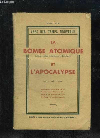 LA BOMBE ATOMIQUE ET L APOCALYPSE.