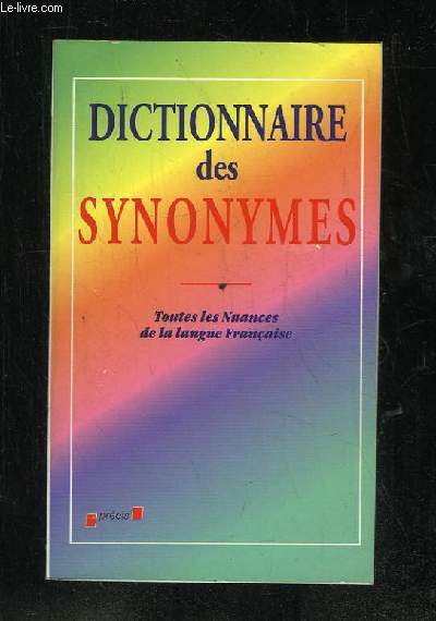 DICTIONNAIRE DES SYNONYMES.