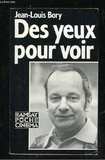 DES YEUX POUR VOIR. CINEMA I 1961 - 1966.