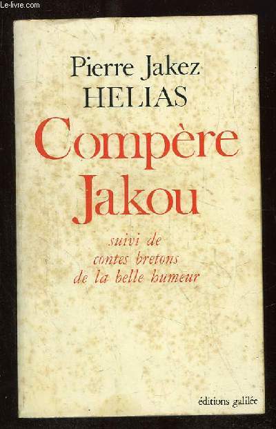 COMPERE JAKOU SUIVI DES CONTES BRETONS DE LA BELLE HUMEUR.