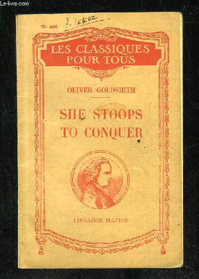 SHE STOOPS TO CONQUER. TEXTE EN ANGLAIS.