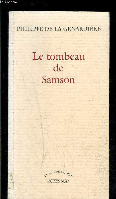 LE TOMBEAU DE SAMSON