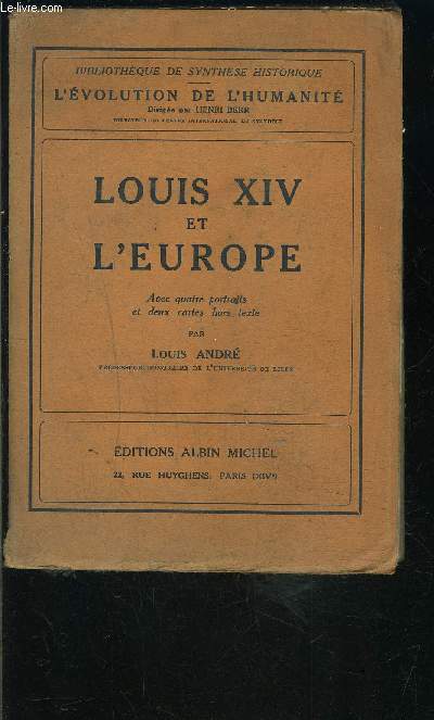 LOUIS XIV ET L EUROPE