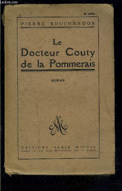 LE DOCTEUR COUTY DE LA POMMERAIS