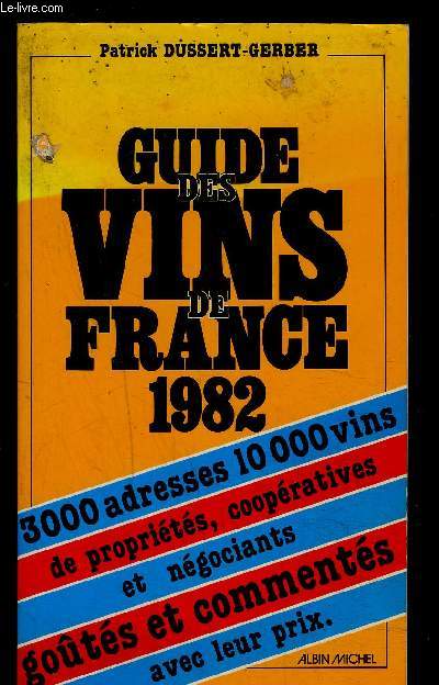 GUIDE DES VINS DE FRANCE 1982