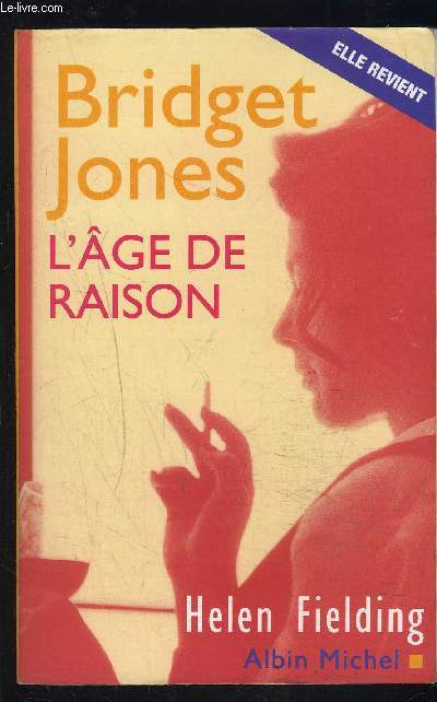 BRIDGET JONES- L AGE DE RAISON