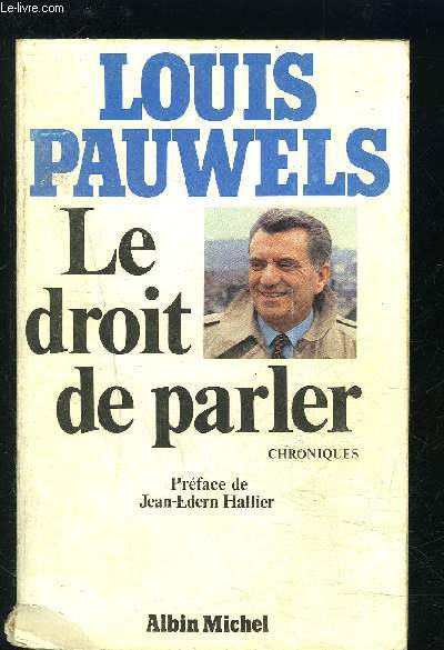 LE DROIT DE PARLER- CHRONIQUES