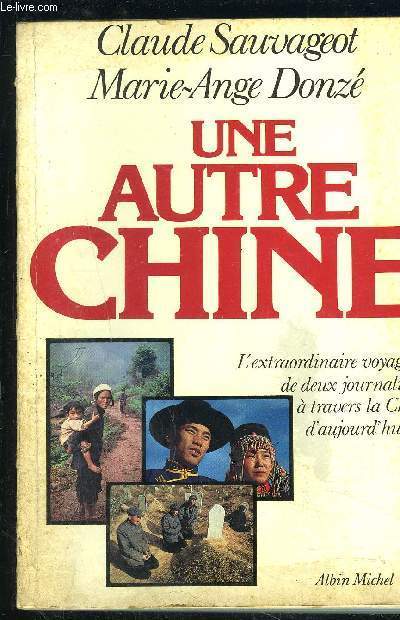 UNE AUTRE CHINE