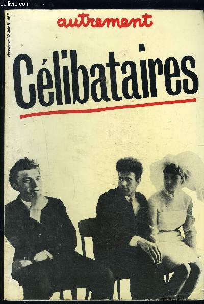 CELIBATAIRES- DOSSIERS N32- JUIN 1981